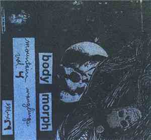 Body Morph - Mountain Manglings Vol. 4
