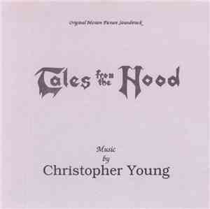 Christopher Young - Tales From The Hood (Original Motion Picture Soundtrack ...