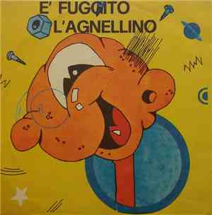 Coro E A Solo Di Voci Bianche Pinkertonbaby - E' Fuggito L'Agnellino