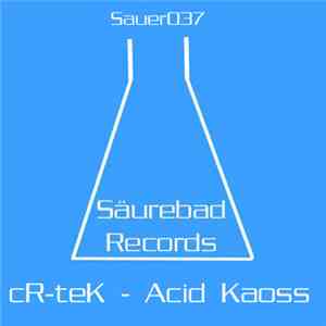 cR-teK - Acid Kaoss