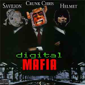 Crunk Chris, Savilion, Helmet  - Digital Mafia