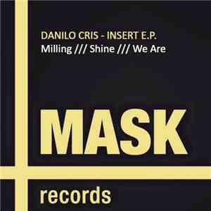 Danilo Cris - Insert E.P.