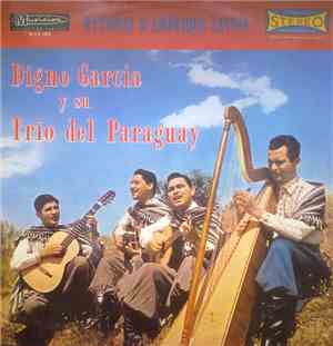 Digno Garcia Y Su Trio Del Paraguay - Rythmes d'Amerique Latine