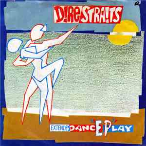 Dire Straits - ExtendeDancEPlay