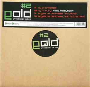 DJ D / Angels Of Darkness - Gold : Greatest Oldiez #2