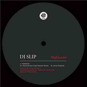 DJ Slip - Highlander