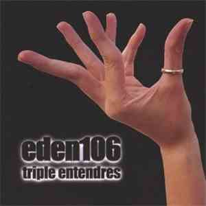 Eden106 - Triple Entendres