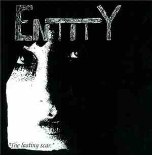 Entity  - The Lasting Scar