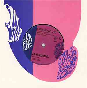 Fabulous Jades - Come On And Live