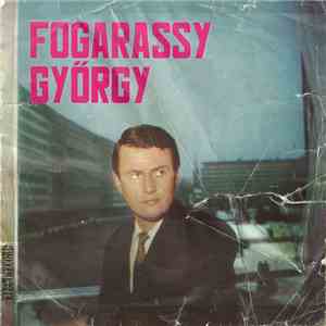 Fogarassy Győrgy - Csak Egy Tánc Volt (A Fost Doar Un Dans)