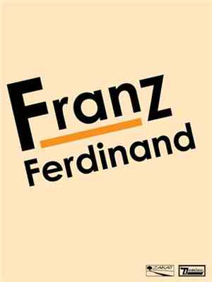 Franz Ferdinand - Franz Ferdinand