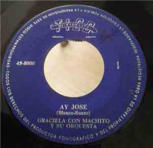 Graciela Con Machito Y Su Orquesta - Ay Jose