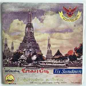 His Majesty The King Bhumiphol Aduldaj - Tis Sundown