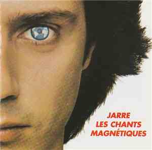 Jean Michel Jarre - Les Chants Magnétiques - Magnetic Fields