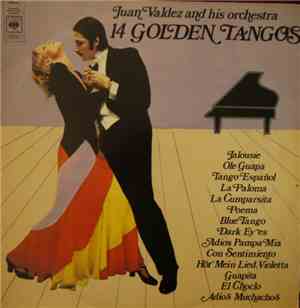 Juan Valdez  - 14 Golden Tangos