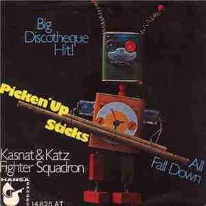 Kasnat & Katz Fighter Squadron - Picken' Up Sticks