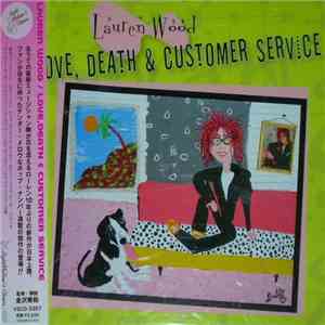 Lauren Wood - Love, Death & Customer Service