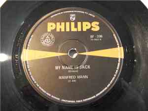 Manfred Mann - My Name Is Jack / There Is A Man
