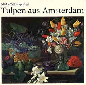 Mieke Telkamp, Heinz Maria Lins - Tulpen Aus Amsterdam