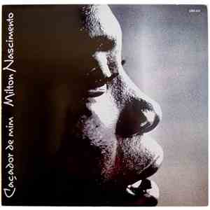 Milton Nascimento - Caçador De Mim