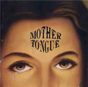 Mother Tongue  - Mother Tongue