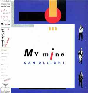 My Mine - Can Delight