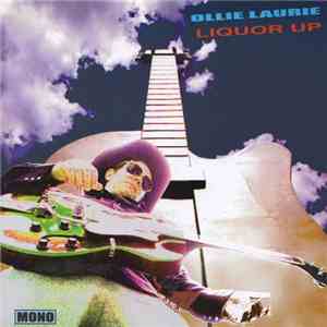 Ollie Laurie - Liquor Up/Late At Night