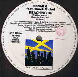 Oscar G. Featuring Marck Michel - Reaching Up