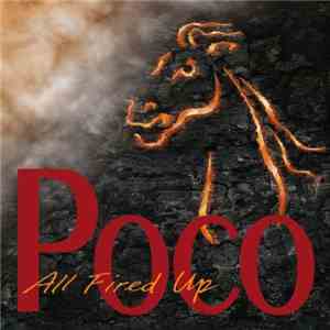 Poco  - All Fired Up