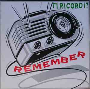 Remember  - Ti Ricordi?