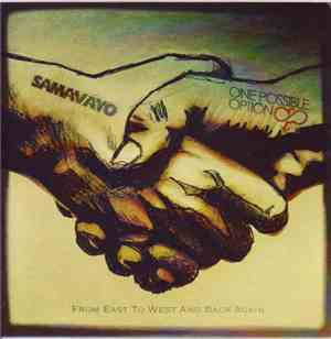 Samavayo / One Possible Option - From East To West And Back Again