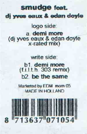 Smudge  Feat. DJ Yves Eaux & Edan Doyle - Demi More