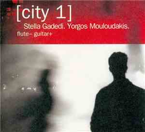 Stella Gadedi, Yorgos Mouloudakis - [city 1]