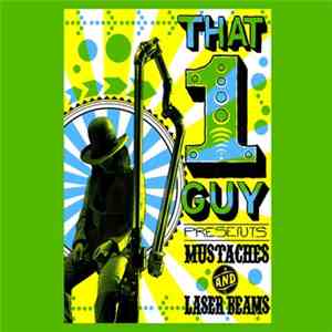 That 1 Guy - 