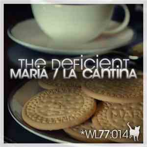 The Deficient - Maria / La Cantina
