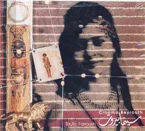 Toufic Farroukh - Cinéma Beyrouth