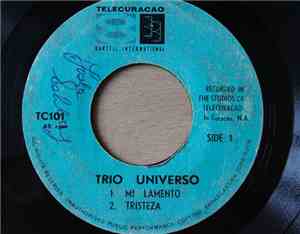 Trio Universo - Mi Lamento