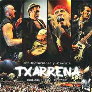 Txarrena - Con Nocturnidad Y Alevosía