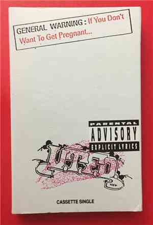 UTFO - If You Don't Want To Get Pregnant...