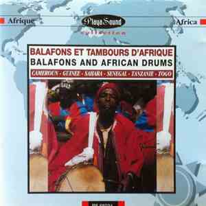 Various - Balafons Et Tambours D'Afrique / Balafons And African Drums
