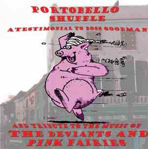 Various - Portobello Shuffle: A Testimonial To Boss Goodman And Tribute To  ...