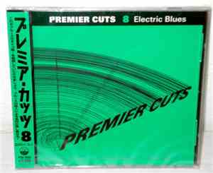 Various - Premier Cuts 8 Electric Blues