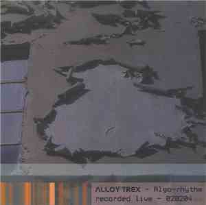 Alloy Trex - Algo-rhythm
