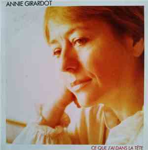 Annie Girardot - Ce Que J'ai Dans La Tête