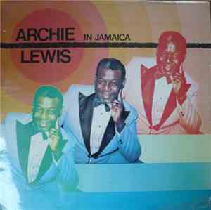 Archie Lewis - In Jamaica