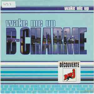 B-Charme - Wake Me Up