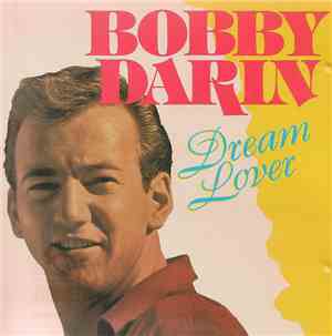 Bobby Darin - Dream Lover