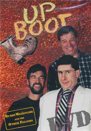 Buddy Wasisname & The Other Fellers - Up Boot