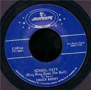 Chuck Berry - School Days (Ring Ring Goes The Bell) / Memphis