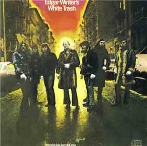 Edgar Winter's White Trash - Edgar Winter's White Trash